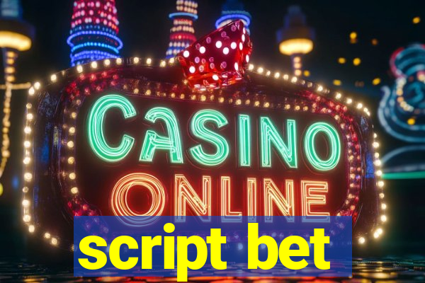 script bet